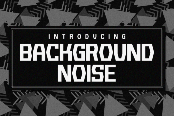 Background Noise Font - Featured Image