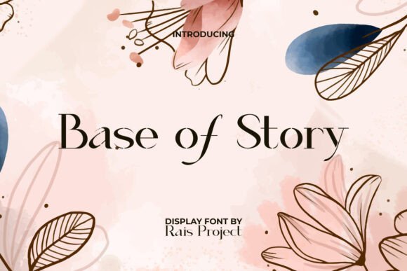 Base of Story Font - Featured Image