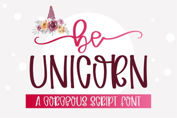Be Unicorn Font - Featured Image