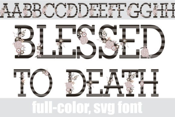 Blessed to Death Font - Featured Image