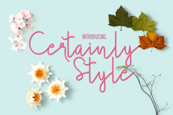 Certainly Style Font - Featured Image