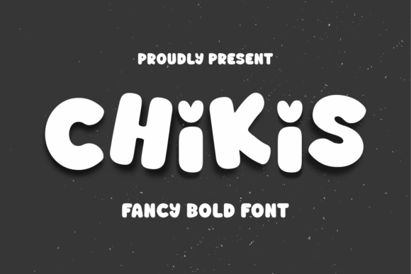 Chikis Font - Featured Image