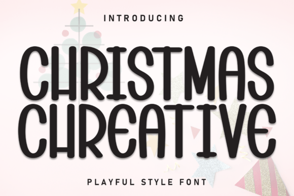 Christmas Chreative Font - Featured Image