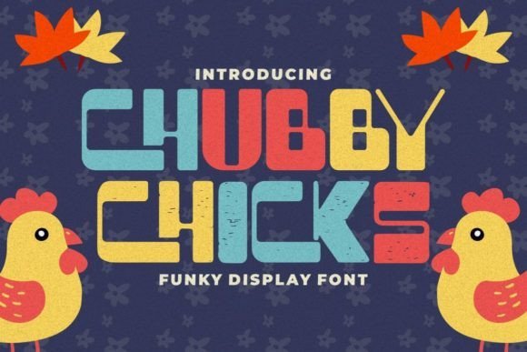 Chubby Chicks Font - Featured Image