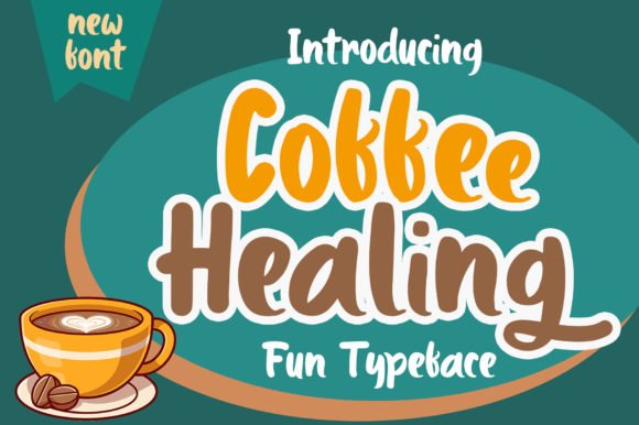 Coffee Healing Font - Featured Image