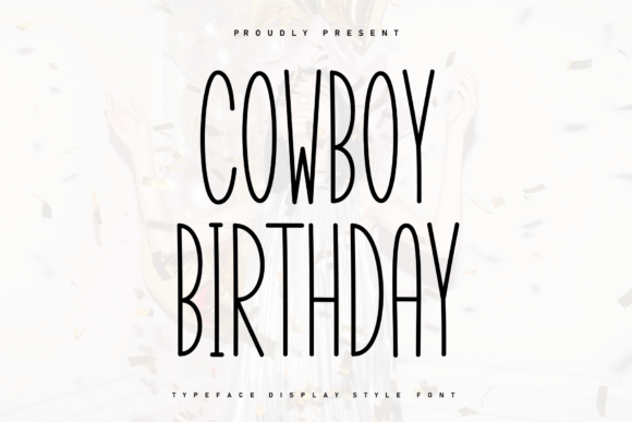 Cowboy Birthday Font - Featured Image