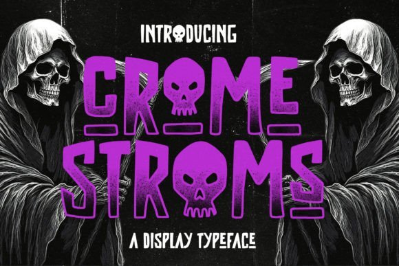 Crome Stroms Font - Featured Image