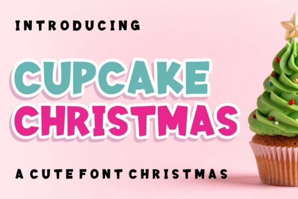 Cupcake Christmas Font - Featured Image