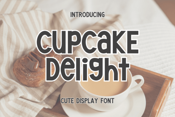 Cupcake Delight Font - Featured Image