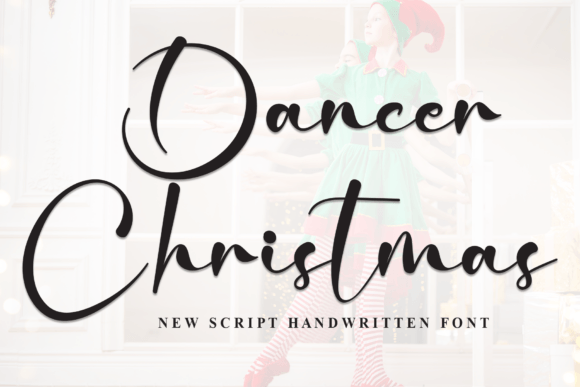 Dancer Christmas Font - Featured Image