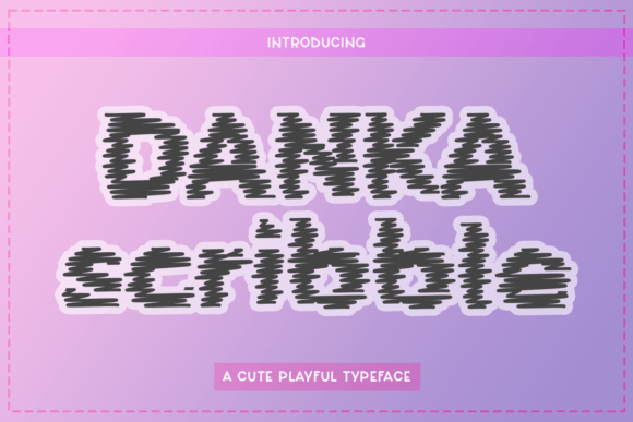 Danka Scribble Font - Featured Image