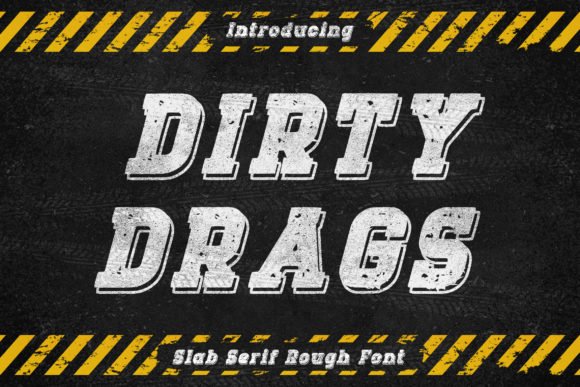 Dirty Drags Font - Featured Image
