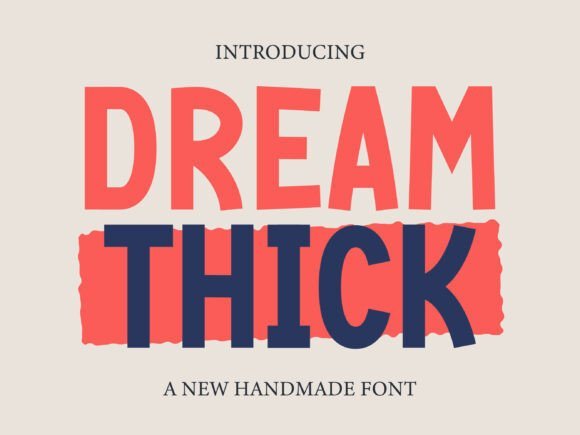 Dream Thick Font - Featured Image