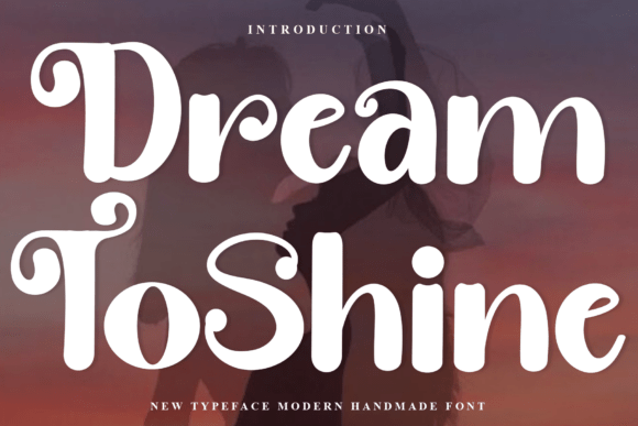 Dream Toshine Font - Featured Image