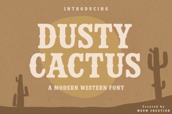 Dusty Cactus Font - Featured Image