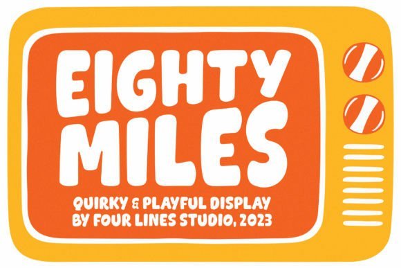 Eighty Miles Font - Featured Image