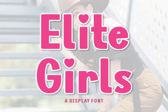 Elite Girls Font - Featured Image