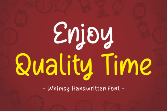 Enjoy Quality Time Font - Featured Image