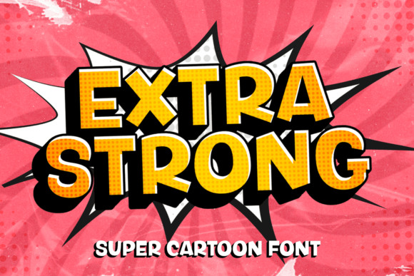 Extra Strong Font - Featured Image