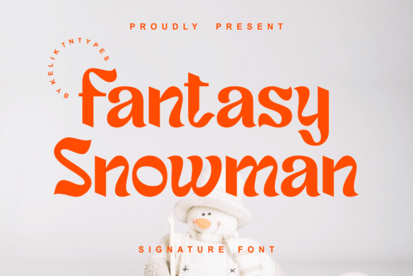 Fantasy Snowman Font - Featured Image