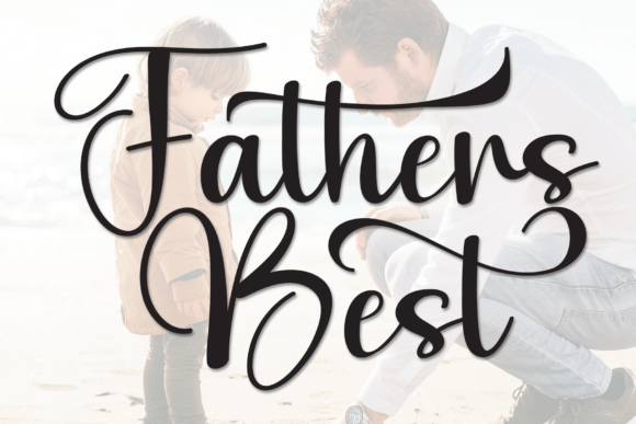 Fathers Best Font - Featured Image