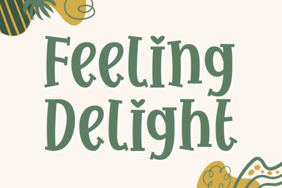 Feeling Delight Font - Featured Image