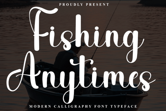 Fishing Anytimes Font - Featured Image