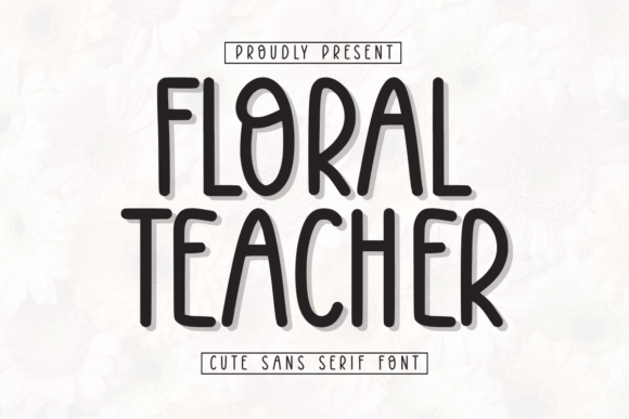 Floral Teacher Font - Featured Image