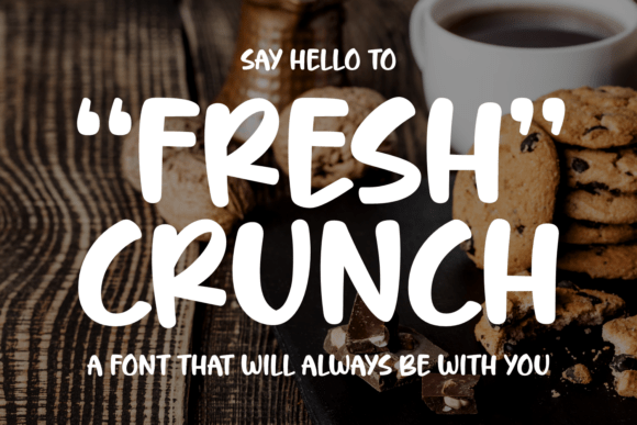 Fresh Crunch Font - Featured Image