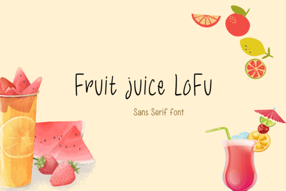 Fruit Juice Lofu Font - Featured Image