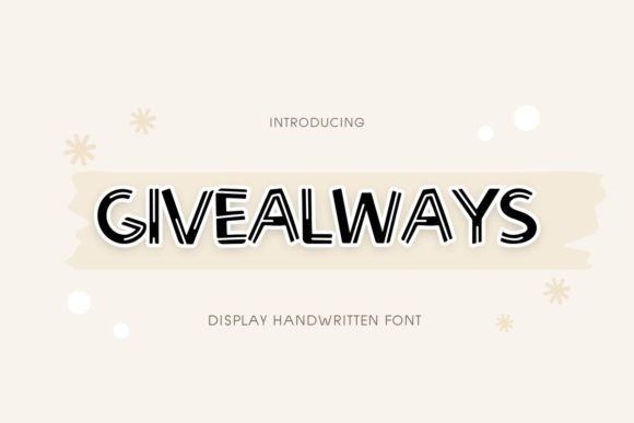 Give Always Font - Featured Image
