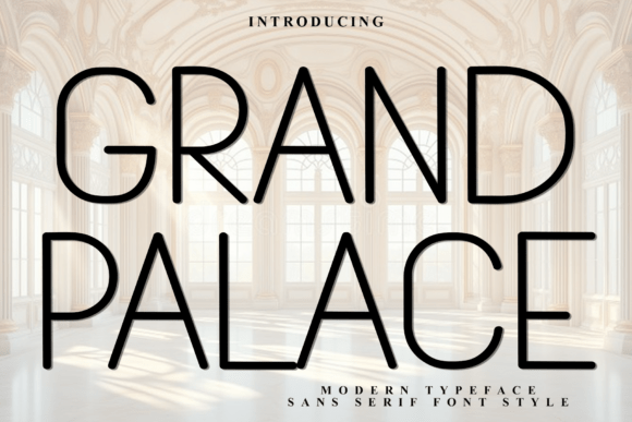 Grand Palace Font - Featured Image
