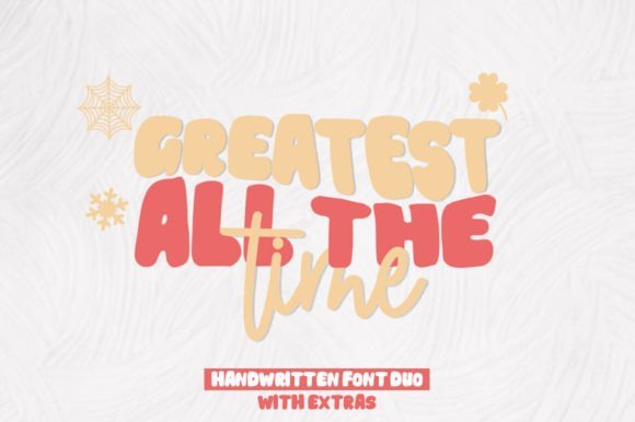 Greatest All the Time Font - Featured Image