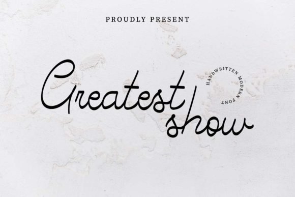 Greatest Show Font - Featured Image