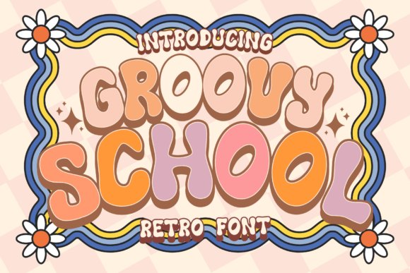 Groovy School Font - Featured Image