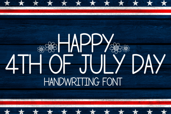 Happy 4th of July Day Font - Featured Image