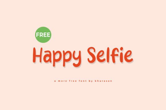 Happy Selfie Font - Featured Image