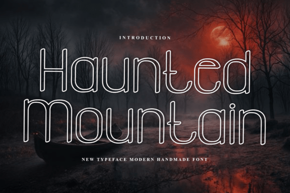Haunted Mountain Font - Featured Image