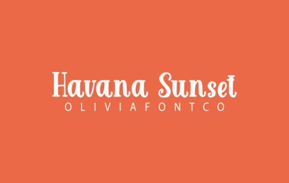 Havana Sunset Font - Featured Image
