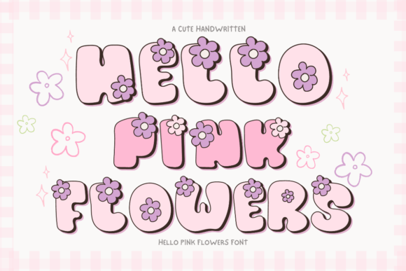 Hello Pink Flowers Font - Featured Image