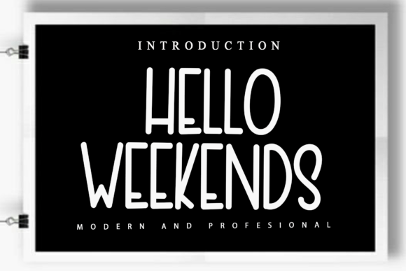 Hello Weekends Font - Featured Image