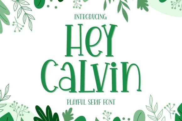 Hey Calvin Font - Featured Image