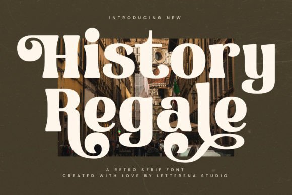 History Regale Font - Featured Image
