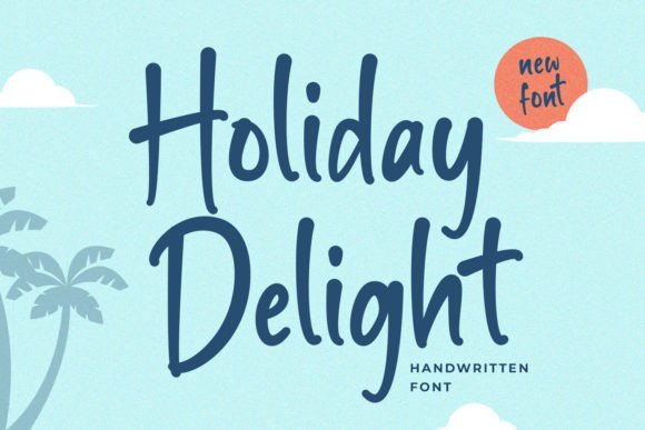 Holiday Delight Font - Featured Image
