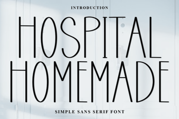 Hospital Homemade Font - Featured Image