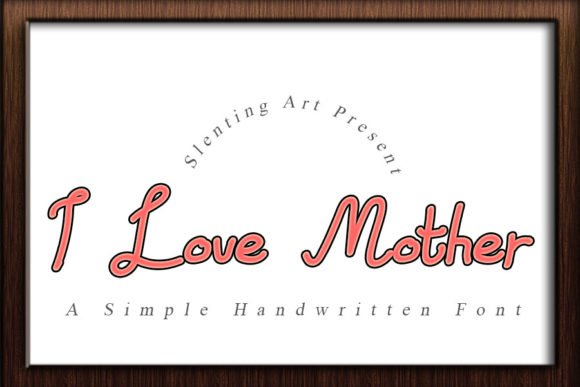 I Love Mother Font - Featured Image
