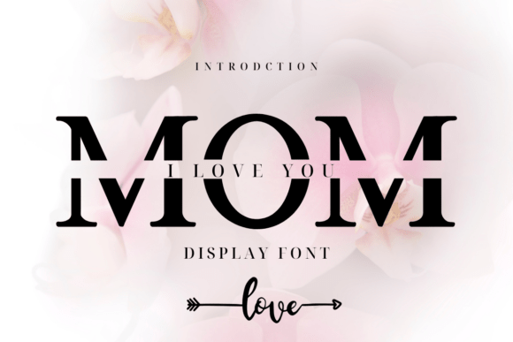 I Love You Mom Font - Featured Image