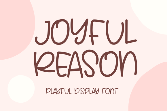 Joyful Reason Font - Featured Image