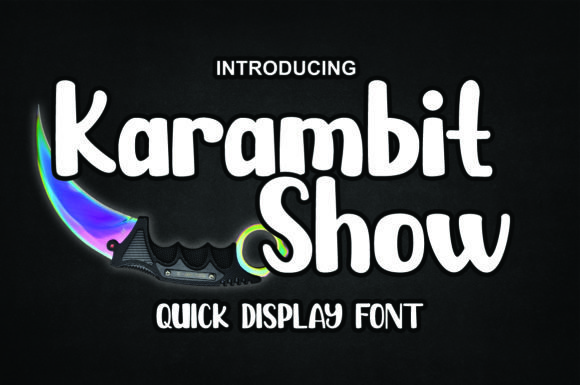 Karambit Show Font - Featured Image