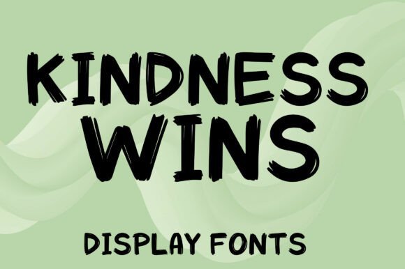 Kindness Wins Font - Featured Image